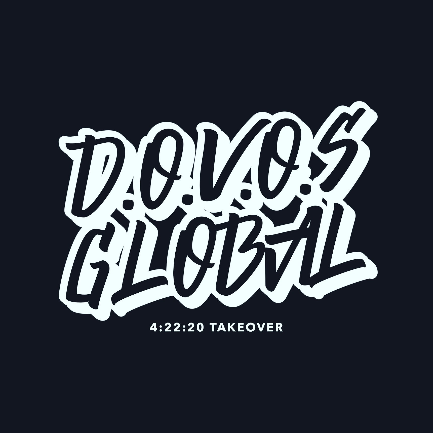 DOVOS GLOBAL TAKEOVER VOL.1